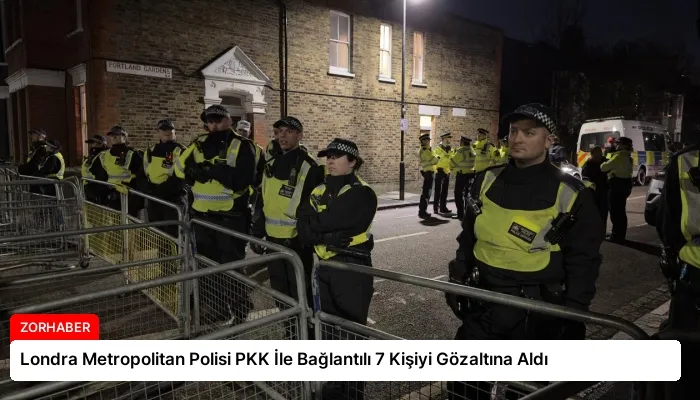 Londra Metropolitan Polisi PKK İle Bağlantılı 7 Kişiyi Gözaltına Aldı