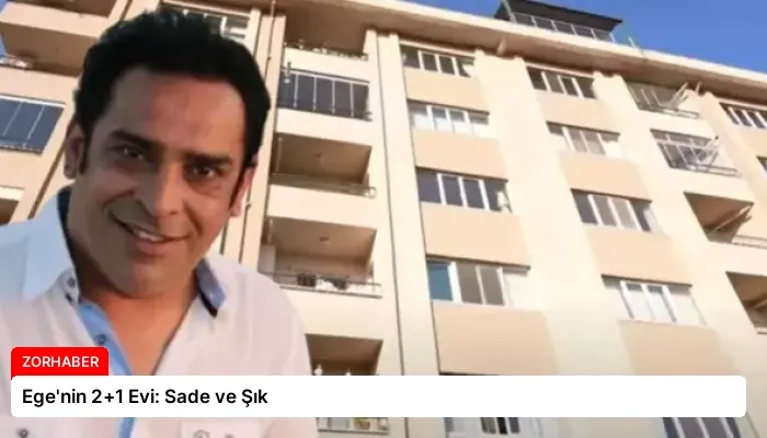Ege’nin 2+1 Evi: Sade ve Şık