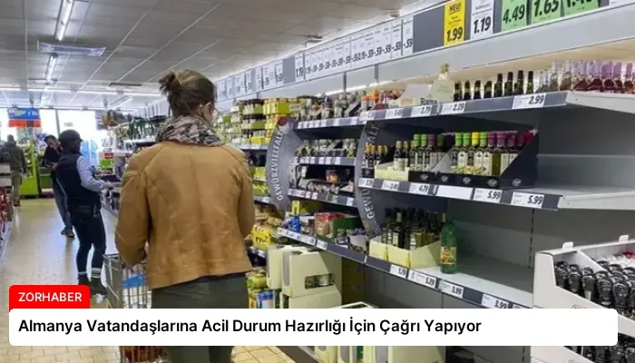Almanya Vatandaşlarına Acil Durum Hazırlığı İçin Çağrı Yapıyor