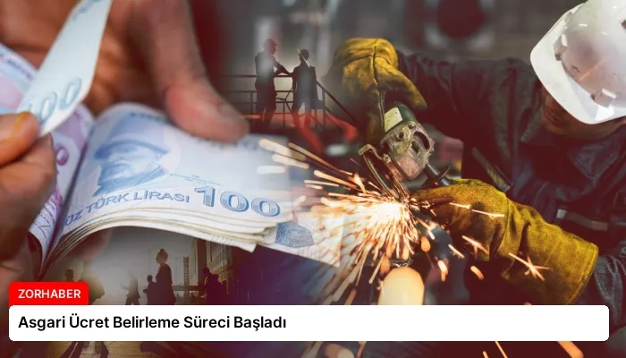 Asgari Ücret Belirleme Süreci Başladı