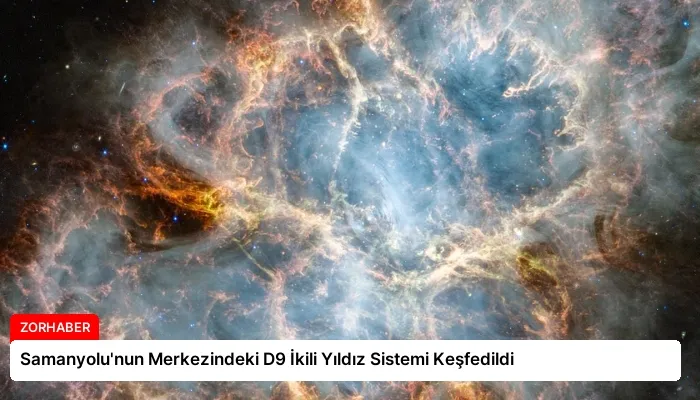 Samanyolu’nun Merkezindeki D9 İkili Yıldız Sistemi Keşfedildi