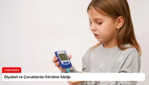Diyabet ve Çocuklarda Görülme Sıklığı