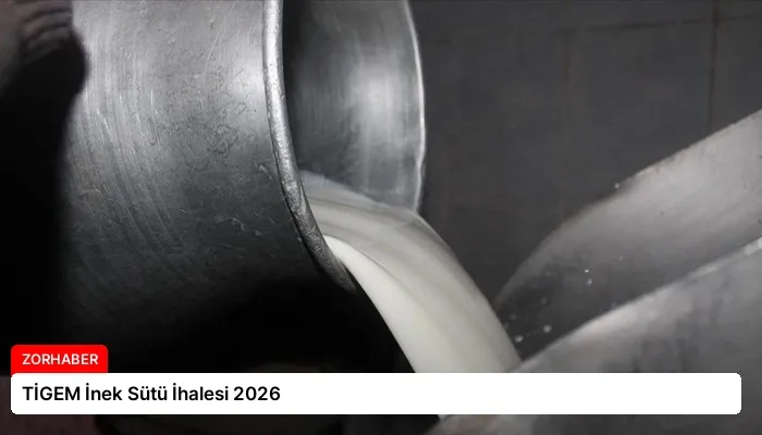 TİGEM İnek Sütü İhalesi 2026