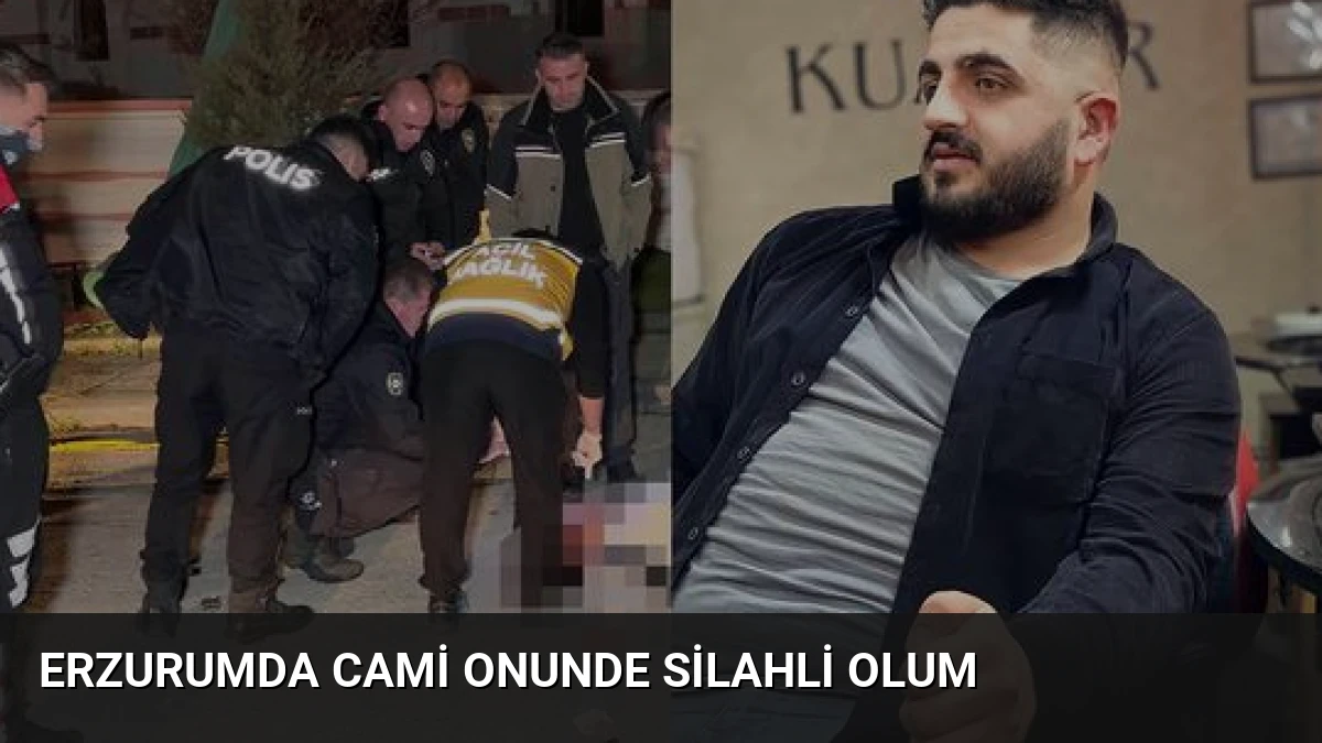 Erzurumda Cami Onunde Silahli Olum