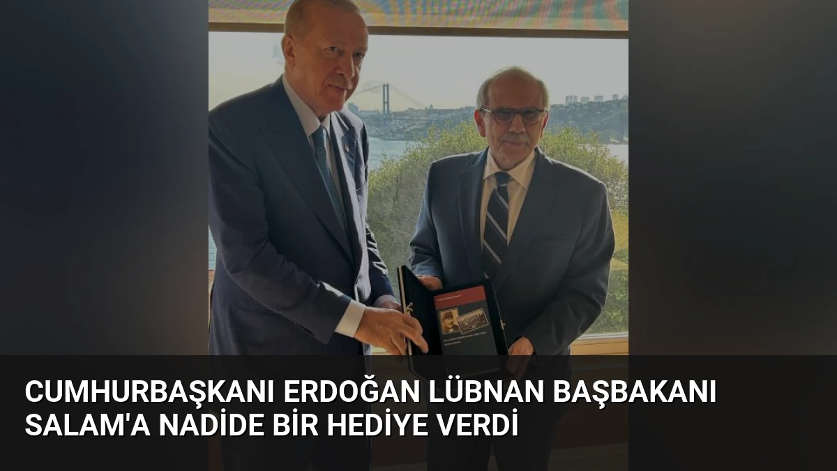 Cumhurbaşkanı Erdoğan Lübnan Başbakanı Salam’a Nadide Bir Hediye Verdi