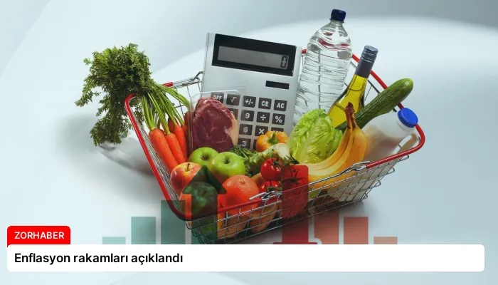 Enflasyon rakamları açıklandı