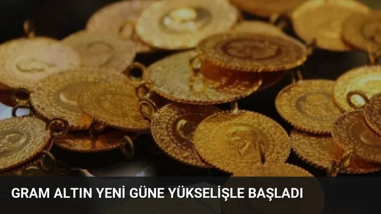 Gram Altın Yeni Güne Yükselişle Başladı