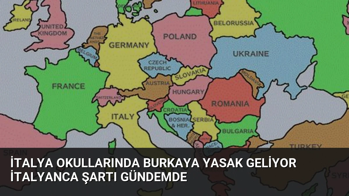 İtalya Okullarında Burkaya Yasak Geliyor İtalyanca Şartı Gündemde