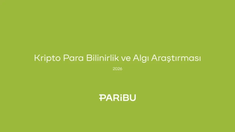 Paribu, Kripto Para Bilinirlik ve Algı Araştırması 2026’nın sonuçlarını açıkladı